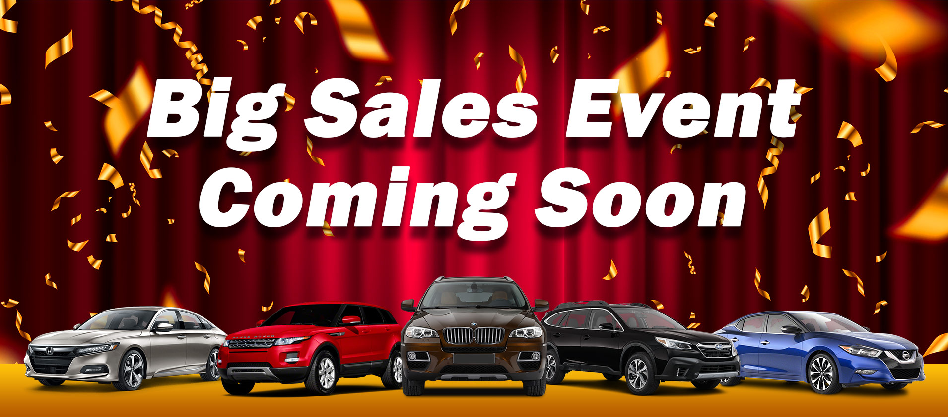 Big Sales Event Coming Soon